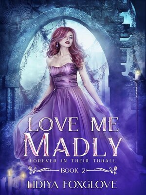 cover image of Love Me Madly